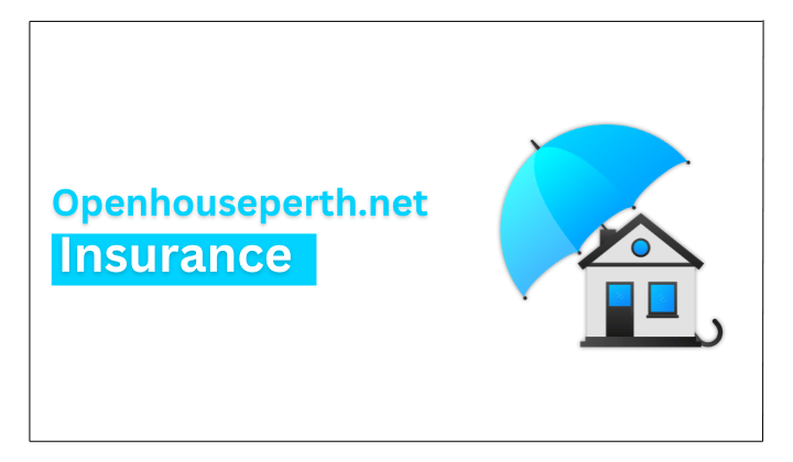 Openhouseperth.net-Insurance-2