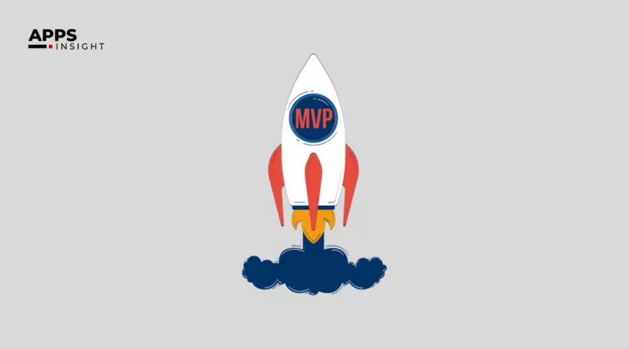 Why Every Startup Needs an MVP App First?